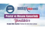 Prostat ve Mesane Kanserinde Yenilikler